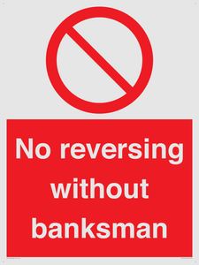 No reversing without banksman